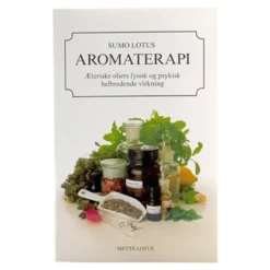 Aromaterapi bog Forfatter Mette Lotus