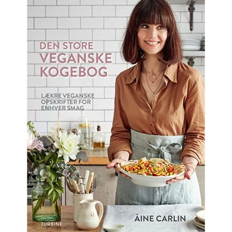 Den store veganske kogebog Forfatter: Àine Carlin