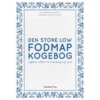 Nordisk Bog Center Den store low FODMAP kogebog